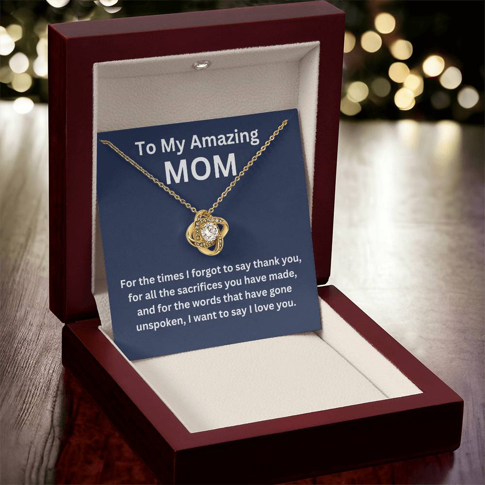 To My Mom-I Love You-Love Knot Necklace