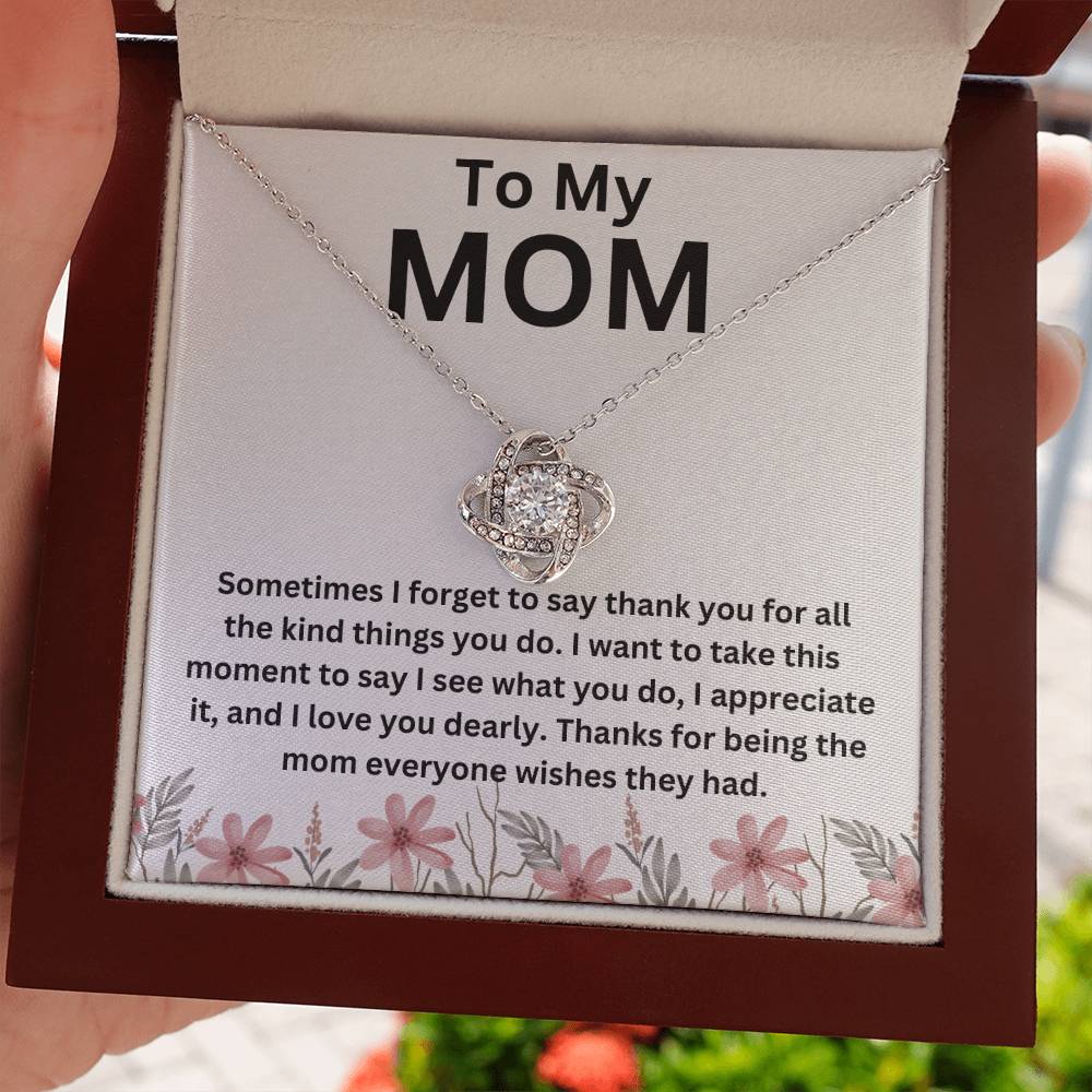 To My Mom-Thank You-Love Knot Necklace 4-23-24