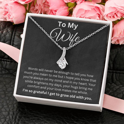 To My Wife-Words Are Not Enough-Alluring Beauty Necklace