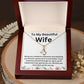 To My Wife-We Love You-Alluring Beauty Necklace