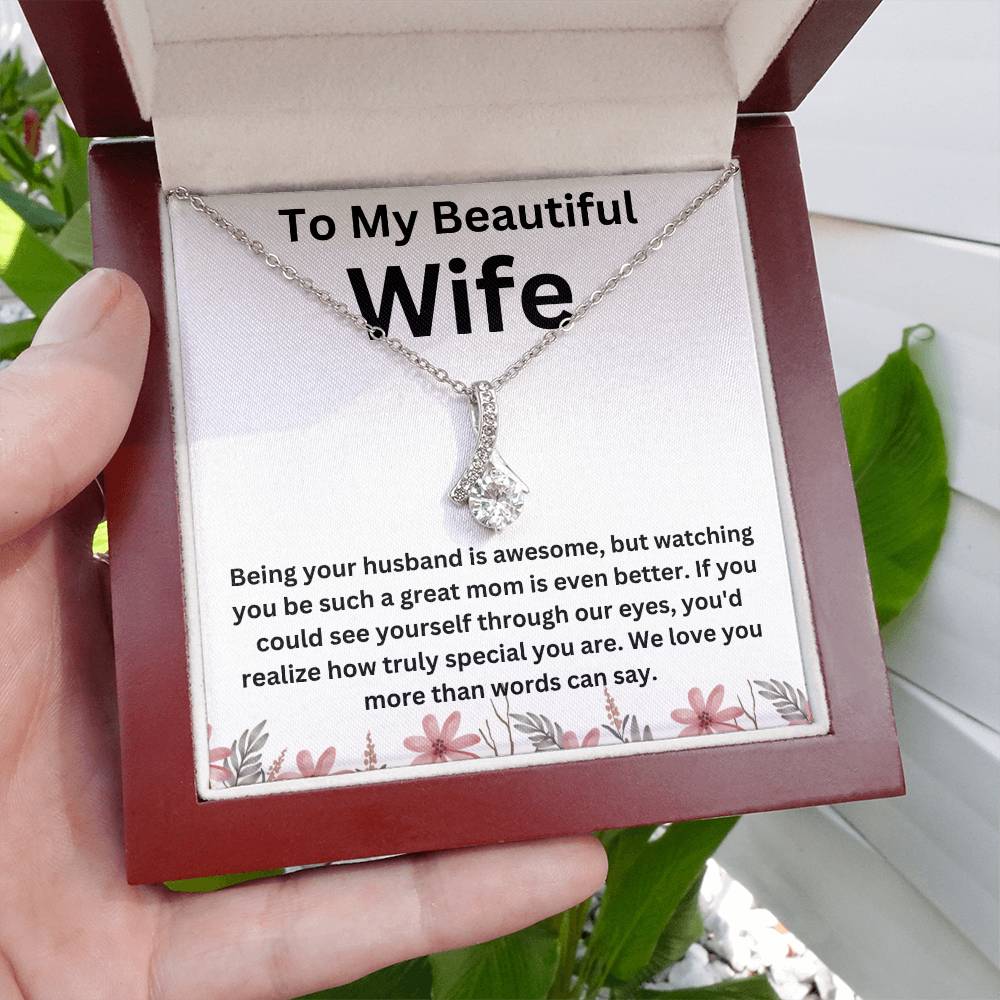 To My Wife-We Love You-Alluring Beauty Necklace