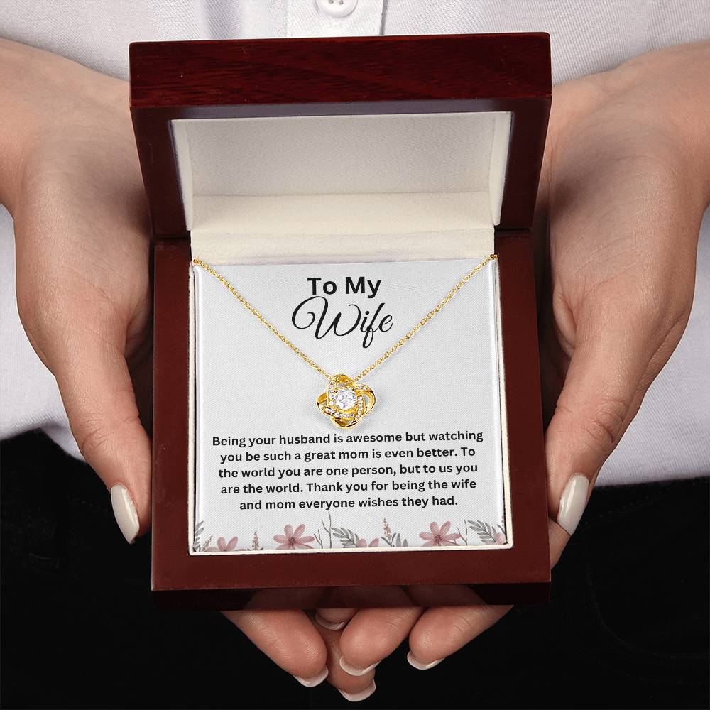 To My Wife-Our World-Love Knot Necklace
